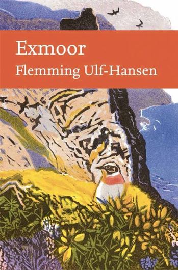 Exmoore. 2025. (Collins New Naturalist Library). illus. 544 p. gr8vo. Hardcover.