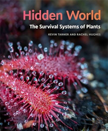 Hidden World: The Survival Systems of Plants. 2025. 488 p. Paper bd.