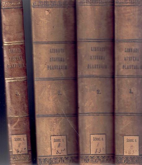 Caroli Linnaei Botanicorum Principis Systema Plantarum Europae, Exhibens Characteres naturales generum, characteres essentiales generum & specierum, synonima antiquorum, Phrases specificas recentiorum HALLERI, SCOPOLI, Ec. Descriptiones rariorum, nec-non Flora tres novas, Lugdunaeam, Delphinalem, Lithuanicam, non omissis plantis exoticis in hortis Europae vulgo obviis. Volumes 1 - 4. ...