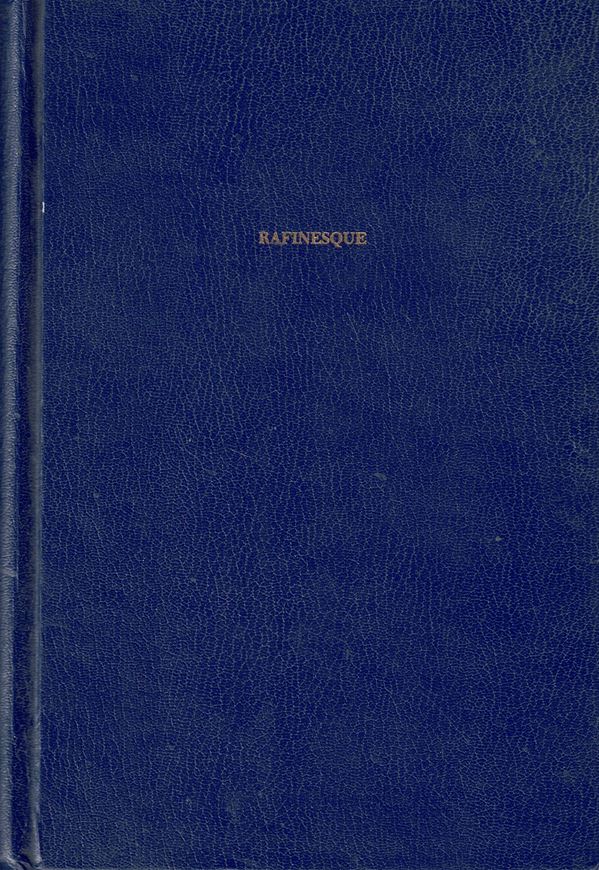 Rafinesque. Autobiography and Lives. With an Introduction by Keir B. Sterling. 1978. ( Biologists and their World). XV, gr8vo. Hardcover.