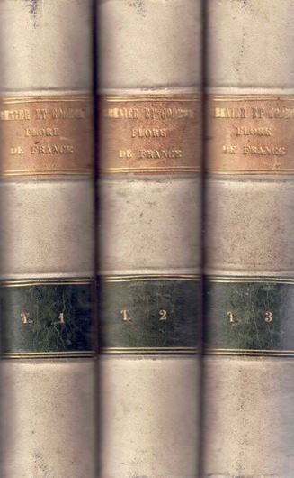 Flore de France ou Description des Plantes qui croissent naturellement en France et Corse. 3 volumes. 1848-1856. XII, 2305 p. gr8vo. Halfleather.