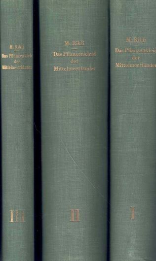 Das Pflanzenkleid der Mittelmeerländer. 3 Bände. 1943 - 1948. 98 teilw. farb. Abb. 84 Kart. IL, 1418 S. gr8vo. Leinen.