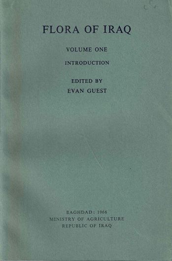 Ed. E.Guest, C.C.Townsend a.oth. Vol. 1: Introduction to the Flora. An account of the geology, soils, climate and ecology of Iraq with gazetteer, glossary and bibliography. 1966. 51 figs. (some col.). 213 p. gr8vo.