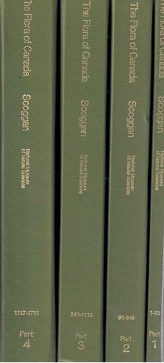 The Flora of Canada. 4 vols. 1978-1979. (Nat.Mus.of Natur. Sc.,Publ. in Bot., 7:1-4). 1711 p. gr8vo. Cloth.