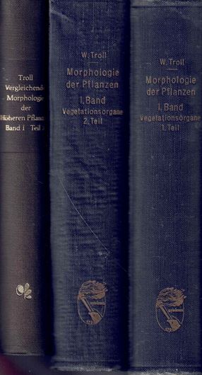 Vergleichende Morphologie der Höheren Pflanzen. Band 1: Vegetationsorgane. In 3 Teilen. 1937-1943. 2294 Figuren. XII, 2736 S. gr8vo. Leinen.