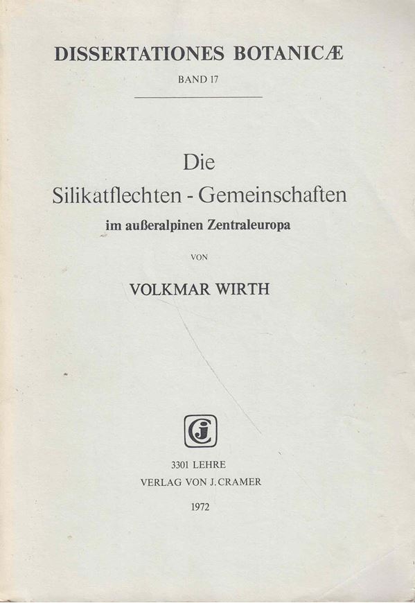 Die Silikatflechten-Gemeinschaften im ausseralpinen Zentraleuropa. 1971. (Diss.Bot.,17). 96 Fig. 27 Tab. 315 S. gr8vo. Broschiert. (ISBN 3-7682-0763-3)