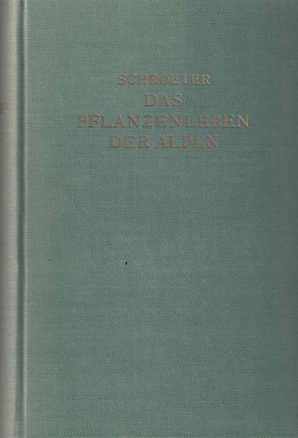 Das Pflanzenleben der Alpen.Eine Schilderung der Hochgebirgsflora. 2te neubearbeitete und vermehrte Auflage. 1926. 6 Tafeln. 316 Fig. 9 Tab. VII, 1288 S. gr8vo. Leinen.
