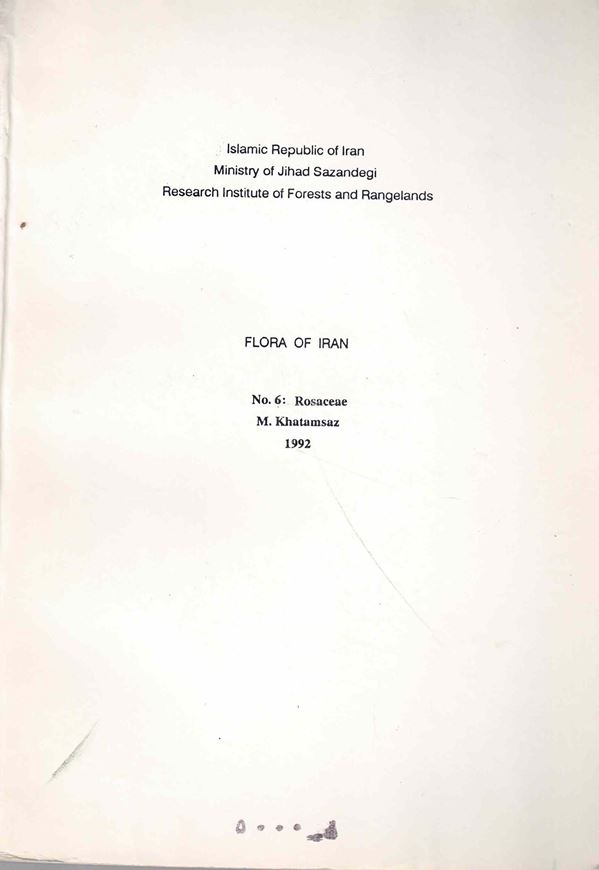 Fasc. 006: Rosaceae, by M. Khatamsaz. illus. 352 p. gr8vo. Paper bd.- In Farsi, with Latin nomenclature.