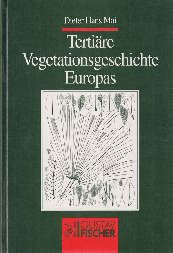 Tertiäre Vegetationsgeschichte Europas.1995. 257 Fig. 14 Taf. 23 Tab. 691 S.
