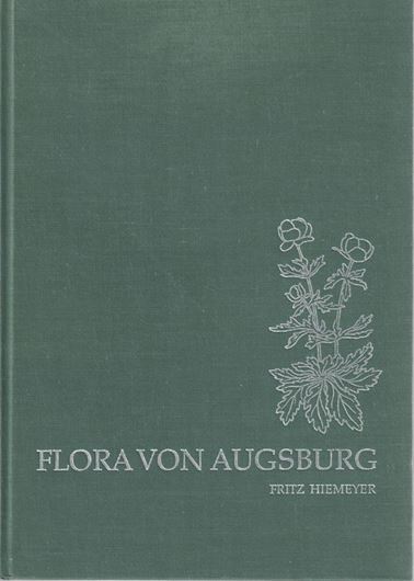 Flora von Augsburg. 1979. (Ber. Naturw. Ver.f. Schwaben, Sonderband 1978). 48 Farbphotographien. 45 Verbreitungskarten. 1172 Strichzeichnungen. 332 S. gr8vo. Leinen.
