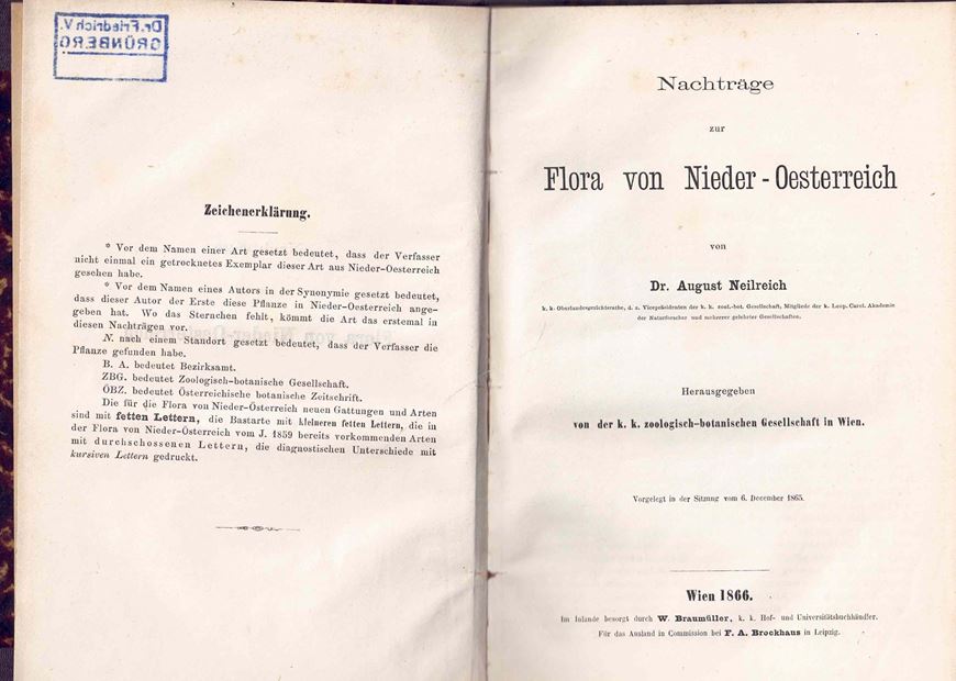 Nachträge zur Flora von Nieder - Österreich. 1866. VIII, 104 S. Halbleinen.