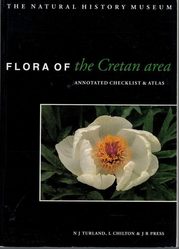 Flora of the Cretan Area. Annotated Checklist & Atlas. 1993. 10 pls. many dot maps. XXI, 439 p. gr8vo.