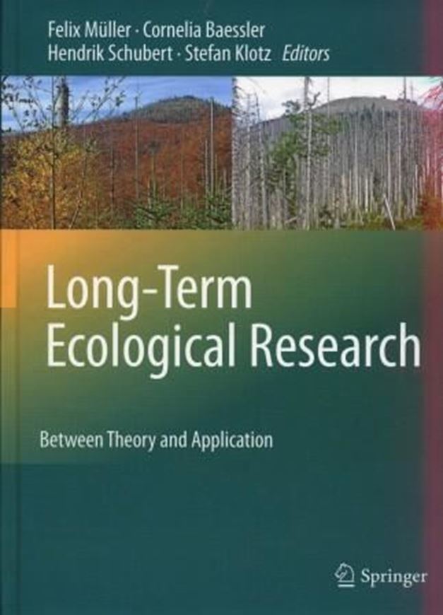 Long-Term Ecological Research. 2010. XVII, 456 p. gr8vo. Hardcover.