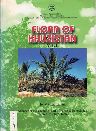 Flora of Khuzistan. 1999. 745 (520 col.) figs. 282 p. gr8vo. - Farsi, with Latin nomenclature.