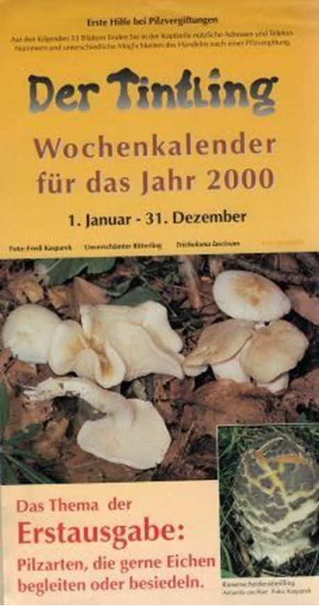 Die Pilzzeitung. Wochenkalender für die Jahre 2000, 2003 - 2005, 2007 - 2008.