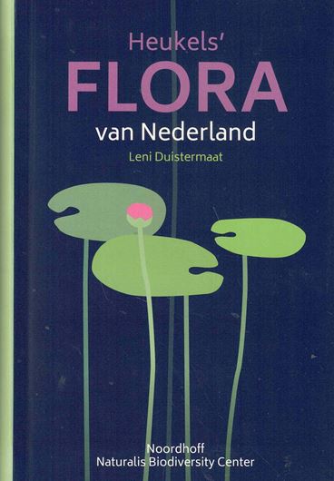Heukels’ Flora van Nederland. 24th ed. 2020. illus. (line drawgs.).841 p. Plastic cover.