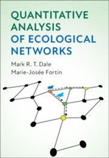 Quantitative Analysis of Ecological Networks. 2021. 300 p. gr8vo. Hardcover.