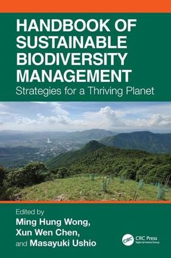 Handbook of Sustainable Management of Biodiversity: Strategies for a Thriving Planet. 2026. 7 (69 col.) figs.488 p. gr8vo. Hardcover.