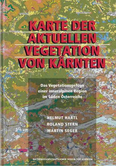 Karte de aktuellen Vegetation von Kärnten. 1: 150.000. Das Vegetationsgefüge einer inneralpinen Region im Süden Österreichs. 2001. 1 gefaltete farbige Karte. 80 S. 4to. Hardcover.