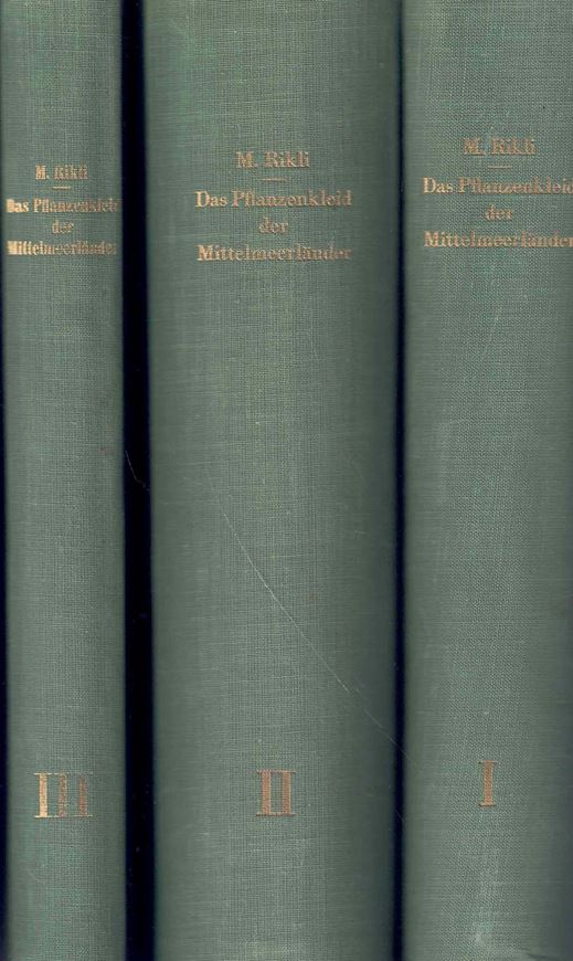 Das Pflanzenkleid der Mittelmeerländer. 3 Bände. 1943 - 1948. 98 teilw. farb. Abb. 84 Kart. IL, 1418 S. gr8vo. Leinen.
