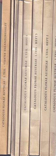 Catalogus Florae Austriae. Ein systematisches Verzeichnis der auf österreichischem Gebiet festgestellten Pflanzenarten. Teil I: Pteriodphyten und Anthophyten (Farne und Blütenpflanzen). Mit Nachträgen zu Heft 1-4, Letzte Nachträge, und Ergänzungsheft 1 - 4. 1956 - 1967. XII, 999, 516 S. In Heften.