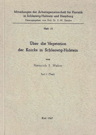 Über die Vegetation der Knicks in Schleswig-Holstein. 2 Teile (Text & Tabellen).. 1967. (Mitteilgn. AG Floristik in Schleswig-Holstein und Hamburg, 15)..  30 Photogr. 196 S. & Tabellen. Broschiert.