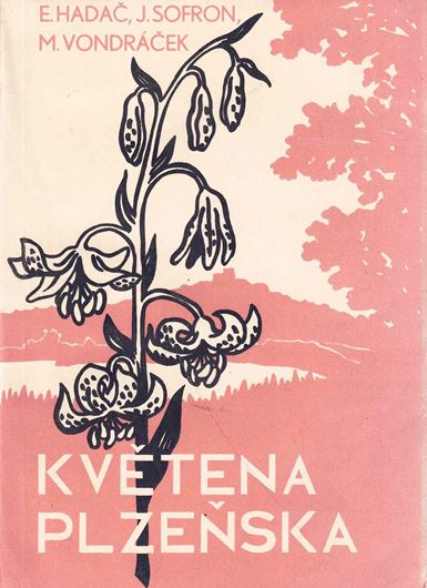 Flowers of Pilsen Material for floristic research of the surrounding area of ??Pilsen ( Kvetena Plzenska. Material k floristickemu vyzkumu blizsiho okoli Plzne). 1968.290 p. Paper bd.- In Slowakian, with Latin nomenclature.