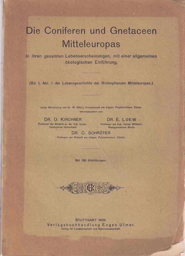 Die Coniferen und Gnetaceen Mitteleuropas in ihren gesamten Lebenserscherscheinungen, mit einer allgemeinen öklogischen Einführung. 1906. (Lebensgeschichet der Blütenpflanzen Mitteleuropas, Band 1, Abt.1). 186 Fig. 343 S. gr8vo.