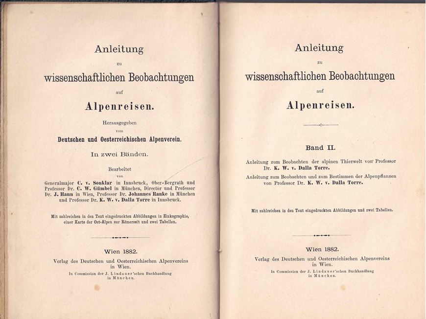 Anleitung zu wissenschaftlichen Beobachtungen auf Alpenreisen. Band 2. 1882. 314 S. 8vo.