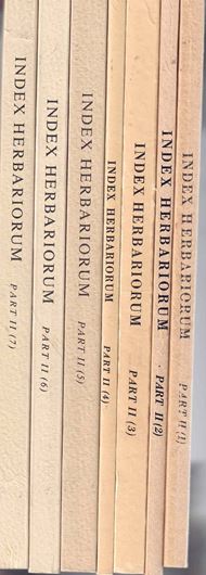 Index Herbariorum. Part II: Collectors, A-Z. 7 parts.1954-1988. (Regnum Vegetabile, 2, 9, 86,93, 109,, 114, 117).. 1213 p. gr8vo. Paper bd.