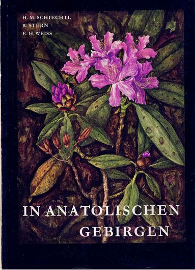 In anatolischen Gebirgen. Botanische, forstliche und geologische Studien im Kilikischen Ala Dag und ostpontischen Gebirge von Kleinasien. 1965. (Kärntner Museumsschriften, XXXI). 58 Fig. 4 Farbtafeln. XI,187 S. gr8vo. Broschiert.