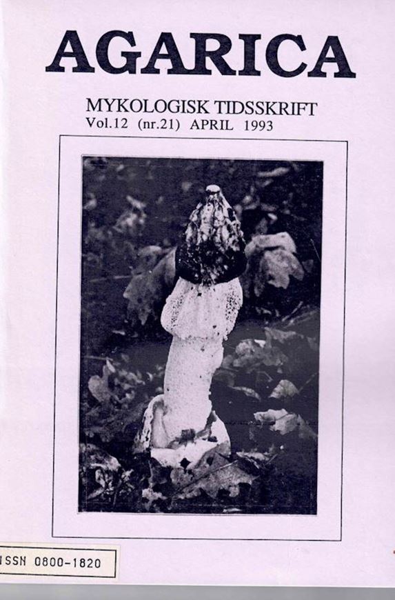 Mykologisk Tidsskrift/ A Mycological journal. Vol. 13. 1993. illus. 149 p. Paper bd.-In English.