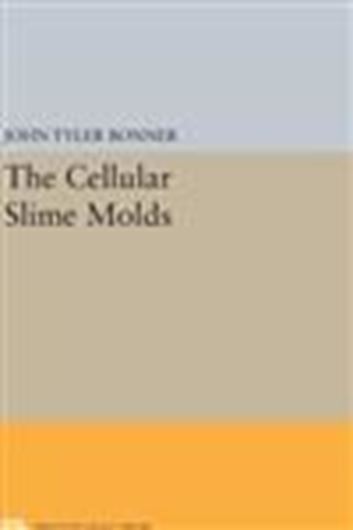 Cellular Slime Moulds. 2018. (Princeton Legacy Library). illus. 224 p. Paper bd..