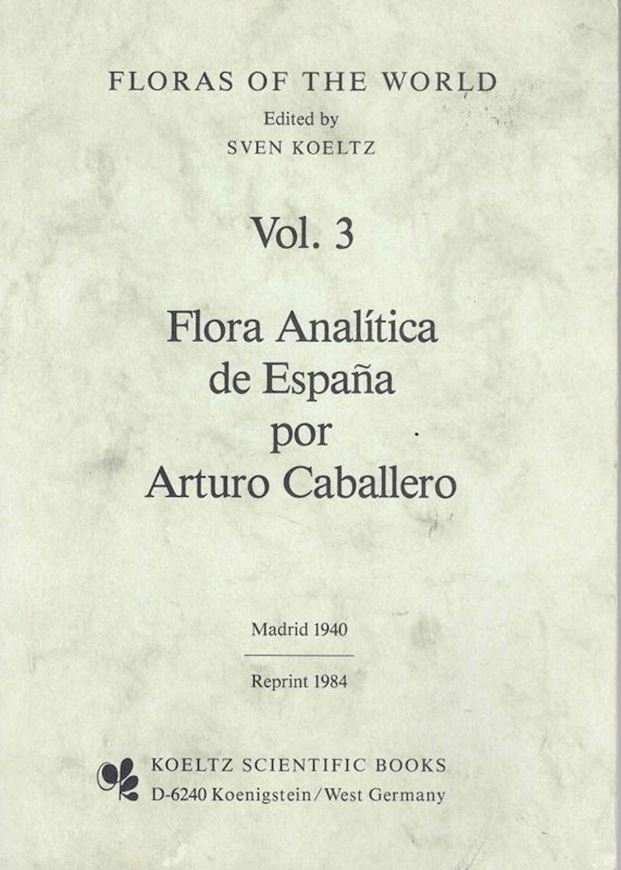 Flora Analitica de Espana. Madrid 1940. (Reprint 1983). 268 figs. (line-drawings). XIV,617 p. gr8vo. Paper bd. (978-3-87429-214-6).