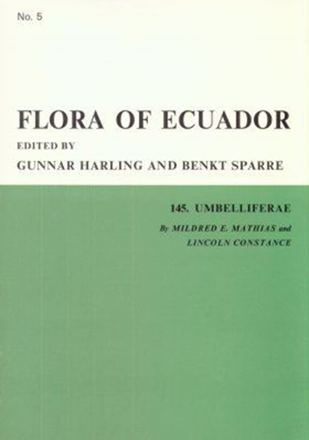 Part 005: 145:Umbelliferae by M.E.Mathias and L. Constance. 1976. (Opera Bot.,Ser. B5). 5 figs. 71 p. gr8vo.