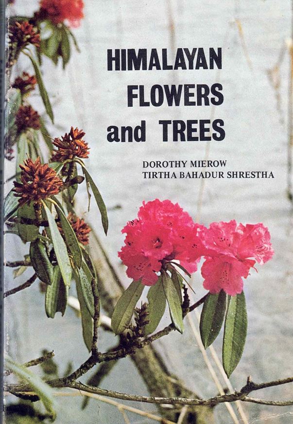 Himalayan Flowers and Trees. 2nd ed. 1987. 137 col.pls. numerous illustr. (line-drawings). 210 p. 8vo. Paper bd.