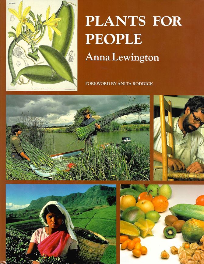Plants for People. 1990. many colour photographs.232 p. 4to. Cloth.
