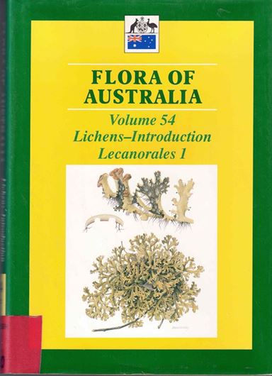 Volume 054: Lichens. Introduction, Lecanorales 1. 1992. 1 col.pl. 246 dot maps. 99 photographic figures (many coloured). XVIII,349 p. gr8vo. Hardcover.
