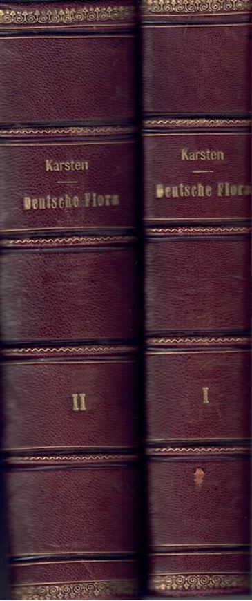 Flora von Deutschland, Österreich und der Schweiz. Mit Einschluss der fremdländischen medicinisch und technisch wichtigen Pflanzen, Droguen und deren chemisch-physiologischen Eigenschaften. 2te vermehrte und verbesserte Auflage. 2 Bände. 1895. 1211 S.gr8vo. Halbleder.