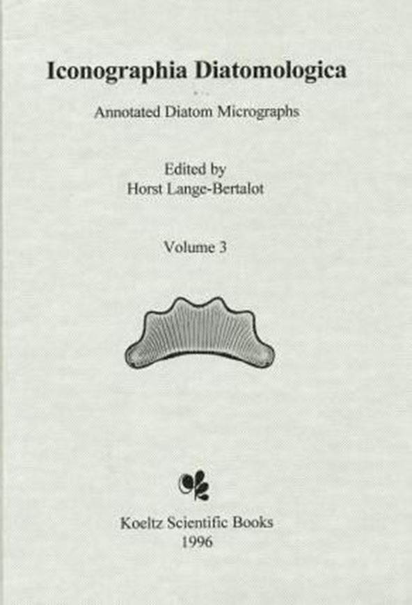 Annotated Diatom Micrographs. Edited by Horst Lange-Bertalot.Volume 03: Dokumentation und Revision der von Georg Krasske beschriebenen Diatomeen - Taxa/ Diatom Taxa introduced by Georg Krasske. Documentation and Revision, by Horst Lange-Bertalot, Klaus Külbs, Thomas Lauser, Michael Nörpel-Schempp und Martina Willmann. 1996. 1605 microphotographs on 71 plates. Over 450 figures ( 9 photographic, oth
