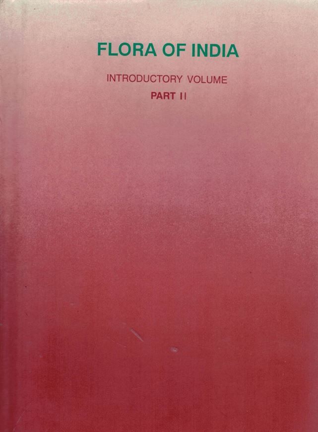 Introductory Volume, Part 2. Ed. by N.P. Singh. 2000. 26 col. photogr. IX, 469 p. gr8vo. Hardcover.