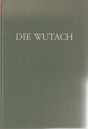 Die Wutach.Naturkundliche Monographie einer Flußlandschaft. 1972. (Natur- und Landschaftsschutzgebiete Baden-Wüttembergs, 6). illus. 575 S. gr8vo. Leinen.