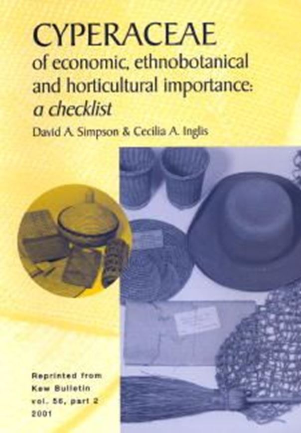  Cyperaceae of Economic, Ethnobotanical and Horticultural Importance: A Checklist. 2001. (Kew Bull., 56:2). 128 p. Paper bd.