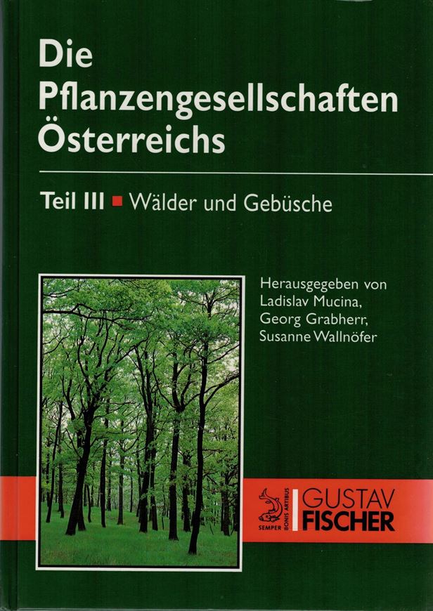 Die Pflanzengesellschaften Österreichs. 3 Bände. 1993. 1454 Seiten. Hardcover. - In Box.