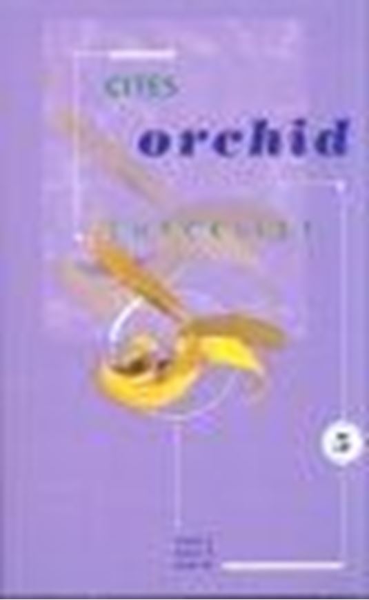  CITES Orchid Checklist Volume 5: Bulbophyllum. Book and CD-ROM. 2009. 407 p. gr8vo. Paper bd. - The CD-ROM includes full text in English, French and Spanish. 