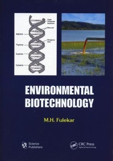 Environmental Biotechnology. 2010. XVI, 636 p. gr8v. Hardcover.