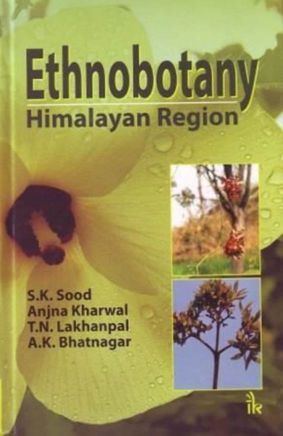 Ethnobotany Himalayan Region. 2014. 55 col. pls. Many b/w figs. X, 6214 p. gr8vo. Hardcover.