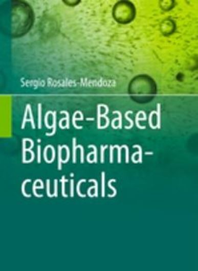 Algae - Based Pharmaceuticals. 2016. 176 p. gr8vo. Hardcover.