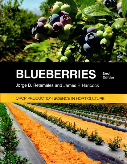Blueberries. 2018. (Crop Production Science in Horticulture). illus. 352 p. Paper bd.