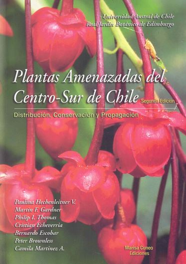Flora Silvestre de Chile. Cuanda el Desierto Florece.Volume 1: Monocotiledones y otros taxones.  2015. illus. (col.). 261 p. Paper bd.